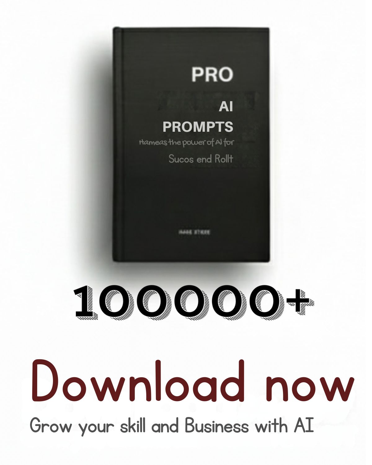 AI Prompt eBook (10000+ Prompt for Skills and Business Growth)
